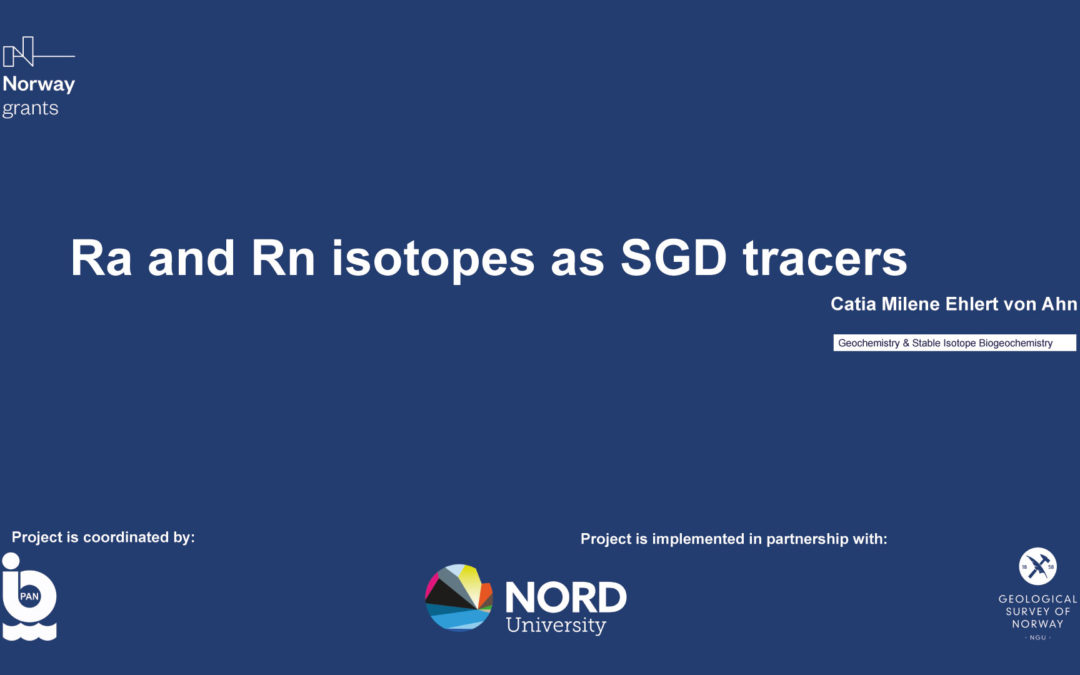 ’Ra and Rn isotopes as SGD tracers’ Catia Milene Ehlert von Ahn